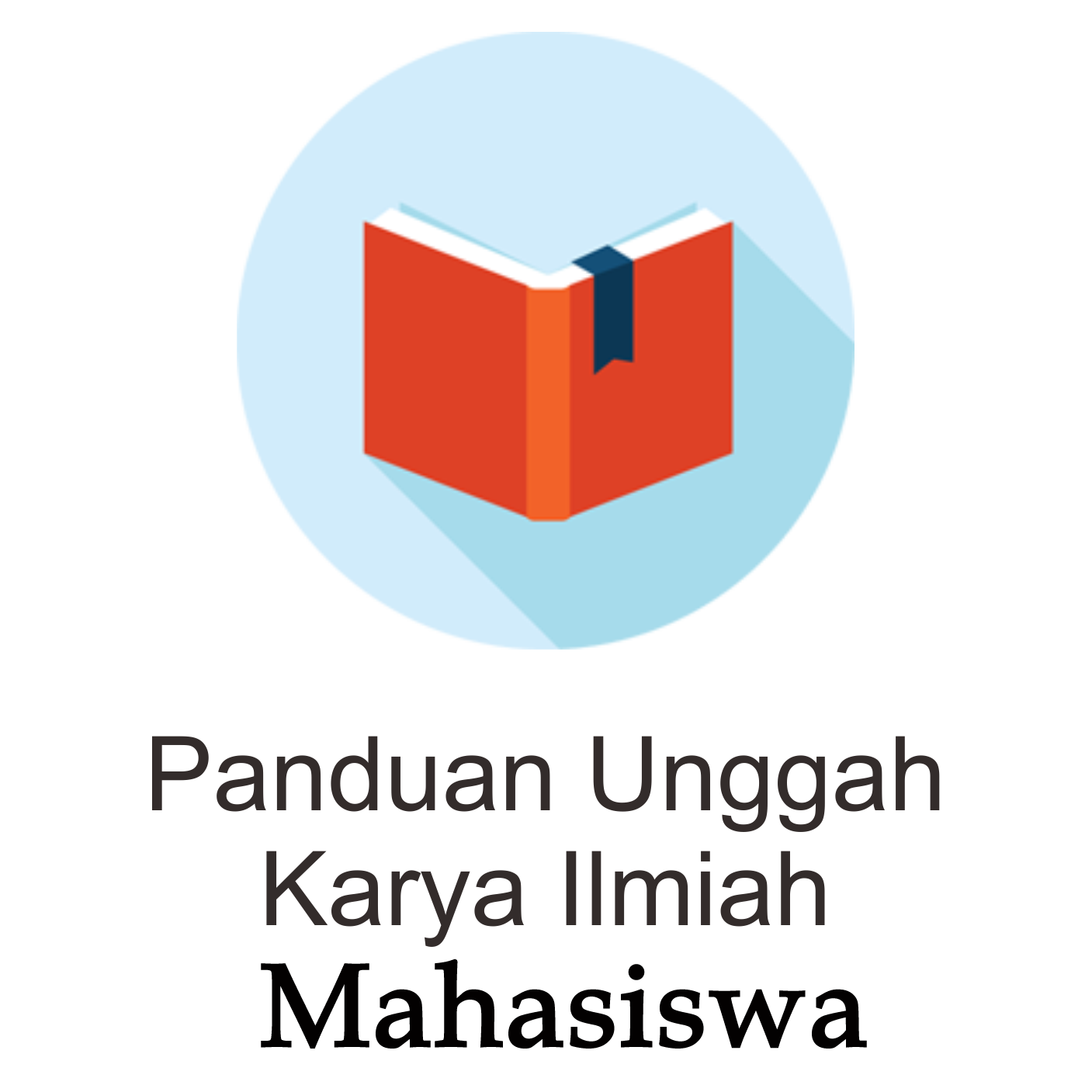 Panduan Unggah Karya Ilmiah Mahasiswa